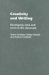 Creativity And Writing : Developing Voice And Verve In The Classroom cover