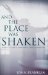 And the Place Was Shaken : How to Lead a Powerful Prayer Meeting cover