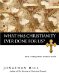 What Has Christianity Ever Done for Us? : How It Shaped the Modern World cover