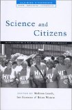 Science And Citizens : Globalization And The Challenge Of Engagement [Click for larger image]