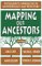 Mapping Our Ancestors : Phylogenetic Approaches in Anthropology and Prehistory cover