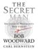 The Secret Man : The Story of Watergate's Deep Throat cover