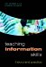 Teaching Information Skills : Theory And Practice cover