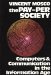 The Pay-Per Society : Computers and Communication in the Information Age  Essays in Critical Theory and Public Policy cover