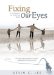 Fixing Our Eyes : A Guidebook for a Tv-Free Week cover