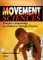 Movement Sciences : Transfer Of Knowledge Into Pediatric Therapy Practice cover