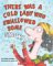 There Was a Cold Lady Who Swallowed Some Snow cover