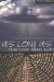 As Long As This Land Shall Last : A History of Treaty 8 and Treaty 11, 1870-1939 cover