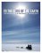  To the Ends of the Earth: The History of Polar Exploration