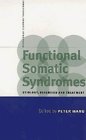 Functional Somatic Syndromes : Etiology, Diagnosis and Treatment [Click for larger image]