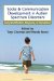 Social And Communication Development in Autism Spectrum Disorders : Early Identification, Diagnosis, And Intervention cover
