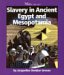 Slavery in Ancient Egypt and Mesopotamia cover