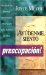 Ayudenme, Siento Preocupacion : Venciendo Las Batallas Emocionales Con El Poder De LA Palabra De Dios cover