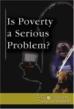Is Poverty A Serious Threat? [Click for larger image]