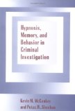 Hypnosis, Memory, and Behavior in Criminal Investigation [Click for larger image]