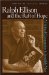 Ralph Ellison And the Raft of Hope : A Political Companion to Invisible Man cover