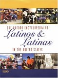 The Oxford Encyclopedia Of Latinos & Latinas In The United States [Click for larger image]