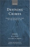 Defining Crimes : Essays on the Special Part of the Criminal Law [Click for larger image]