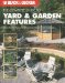 The Complete Guide to Yard & Garden Features cover