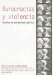 Burocracias Y Violencia : Estudios De Antropologia Juridica cover