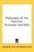 Philosophy of the Practical : Economic and Ethic cover
