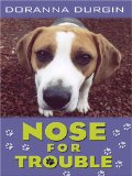 Nose for Trouble [Click for larger image]