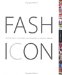 Fashion Icon : The Power and Influence of Graphic Design cover
