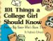 101 Things a College Girl Should Know, from a Big Sister Who's Been There cover
