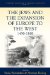 The Jews and the Expansion of Europe to the West, 1450-1800 cover