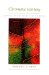 Chromatic Fantasy : Leaves in the Midst of Change cover