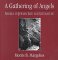A Gathering of Angels : Angels in Jewish Life and Literature cover
