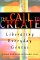 The Call to Create : Liberating Acts of Imagination cover