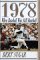 1978, When Baseball Was Still Baseball cover