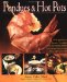 Fondues and Hot Pots : From Appetizers to Desserts-A Complete Guide to Preparing Fondues, Hot Potsand Asian One-Pot Dishes, Right at the Table cover