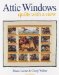 Attic Windows : Quilts With a View cover