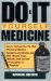 Do-It Yourself Medicine cover