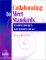 Collaborating to Meet Standards : Teacher/Librarian Partnerships for K-6 cover