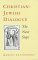 Christian-Jewish Dialogue : The Next Steps cover