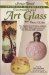 Antique Trader American & European Decorative and Art Glass Price Guide cover