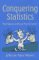  Conquering Statistics: Numbers Without the Crunch