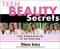 Teen Beauty Secrets : Fresh, Simple & Sassy Tips for Your Perfect Look cover