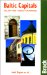 Baltic Capitals : Tallinn, Riga, Vilnius, Kaliningrad The Bradt Travel Guide cover
