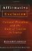 Affirmative Exclusion : Cultural Pluralism and the Rule of Custom in France cover