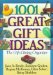 1001 Great Gift Ideas : The Gift-Giving Organizer cover