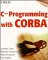 C++ Programming With Corba cover