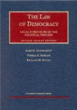 The Law of Democracy : Legal Structure of the Political Process [Click for larger image]