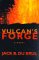  Vulcan's Forge: Library Edition