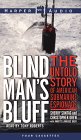 Blind Man's Bluff : The Untold Story of American Submarine Espionage [Click for larger image]
