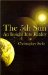 The 5th Sun : An Insight into Reality cover