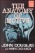 The Anatomy of Motive : The Fbi's Legendary Mindhunter Explores the Key to Understanding and Catching Violent Criminals cover